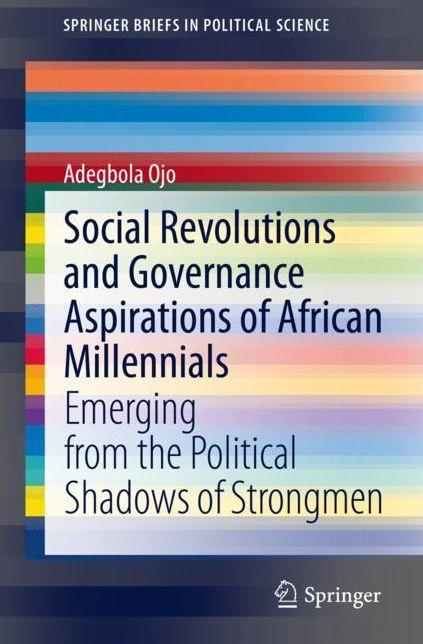 Cover of Social Revolutions and Governance Aspirations of African Millennials